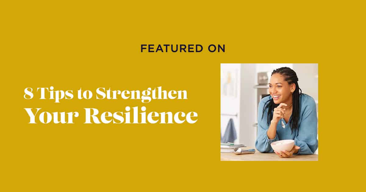8-Tips-to-Strengthen-Your-Resilience