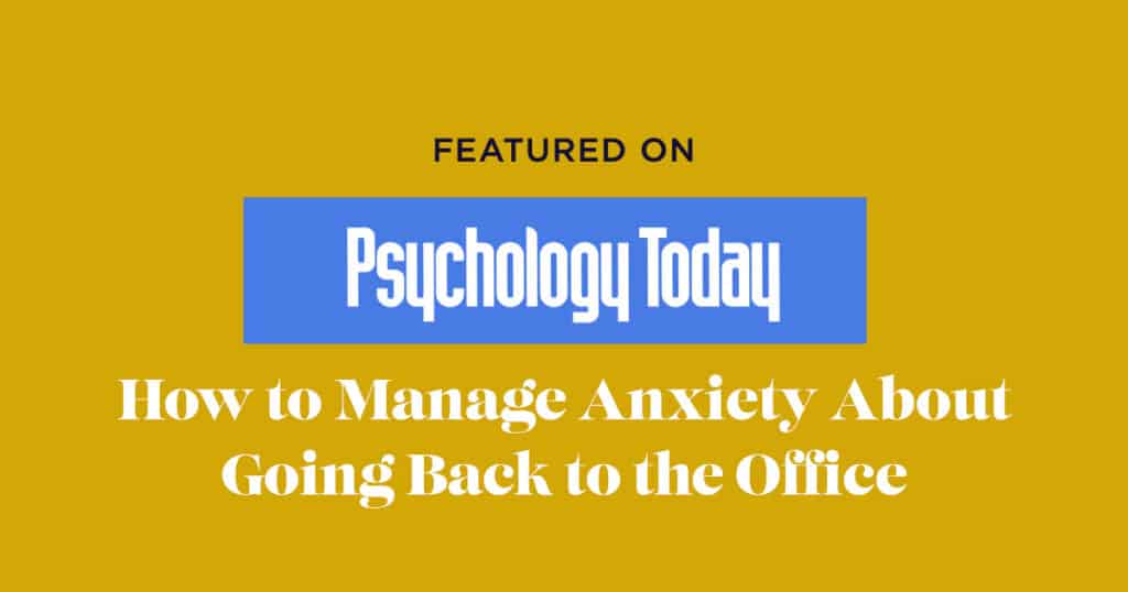 How-to-Manage-Anxiety-About-Going-Back-to-the-Office