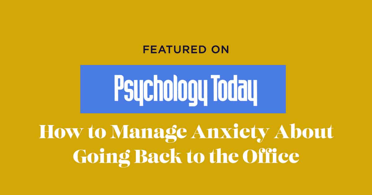 How-to-Manage-Anxiety-About-Going-Back-to-the-Office