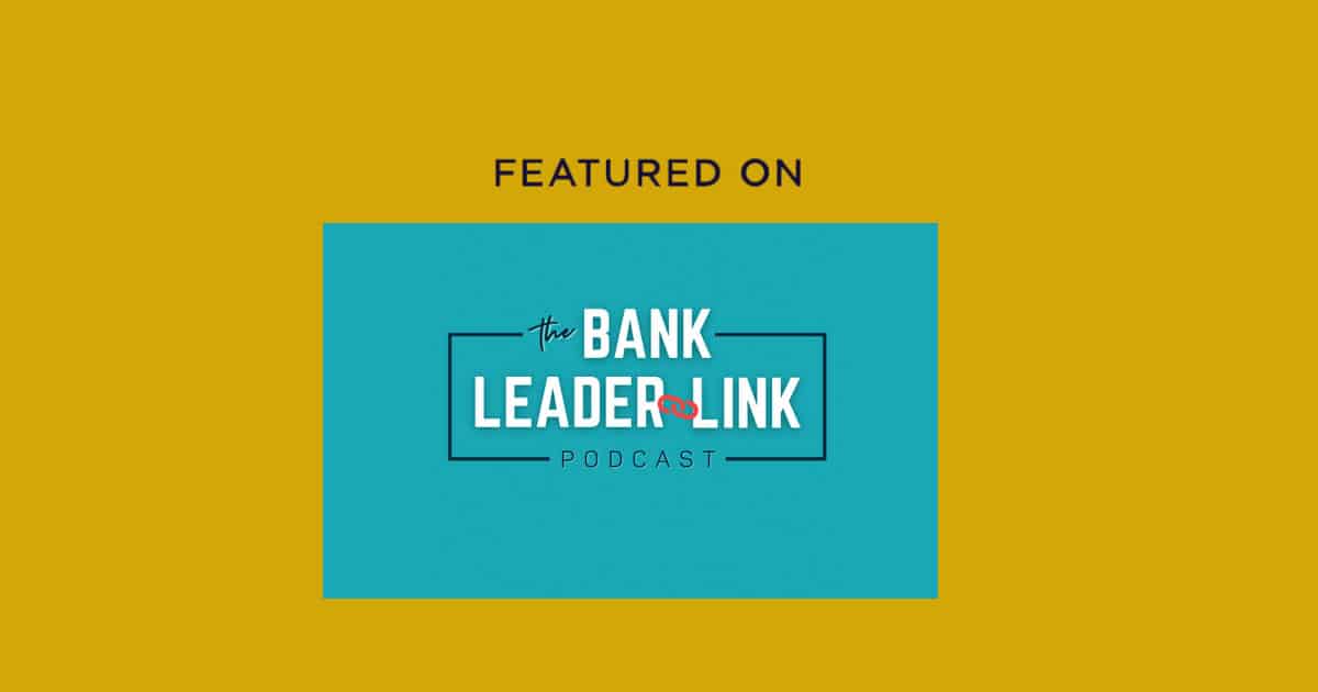 Featured on the Bank Leader Link