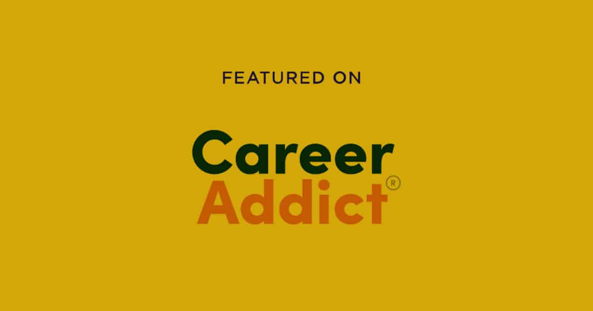 Featured On Career Addict